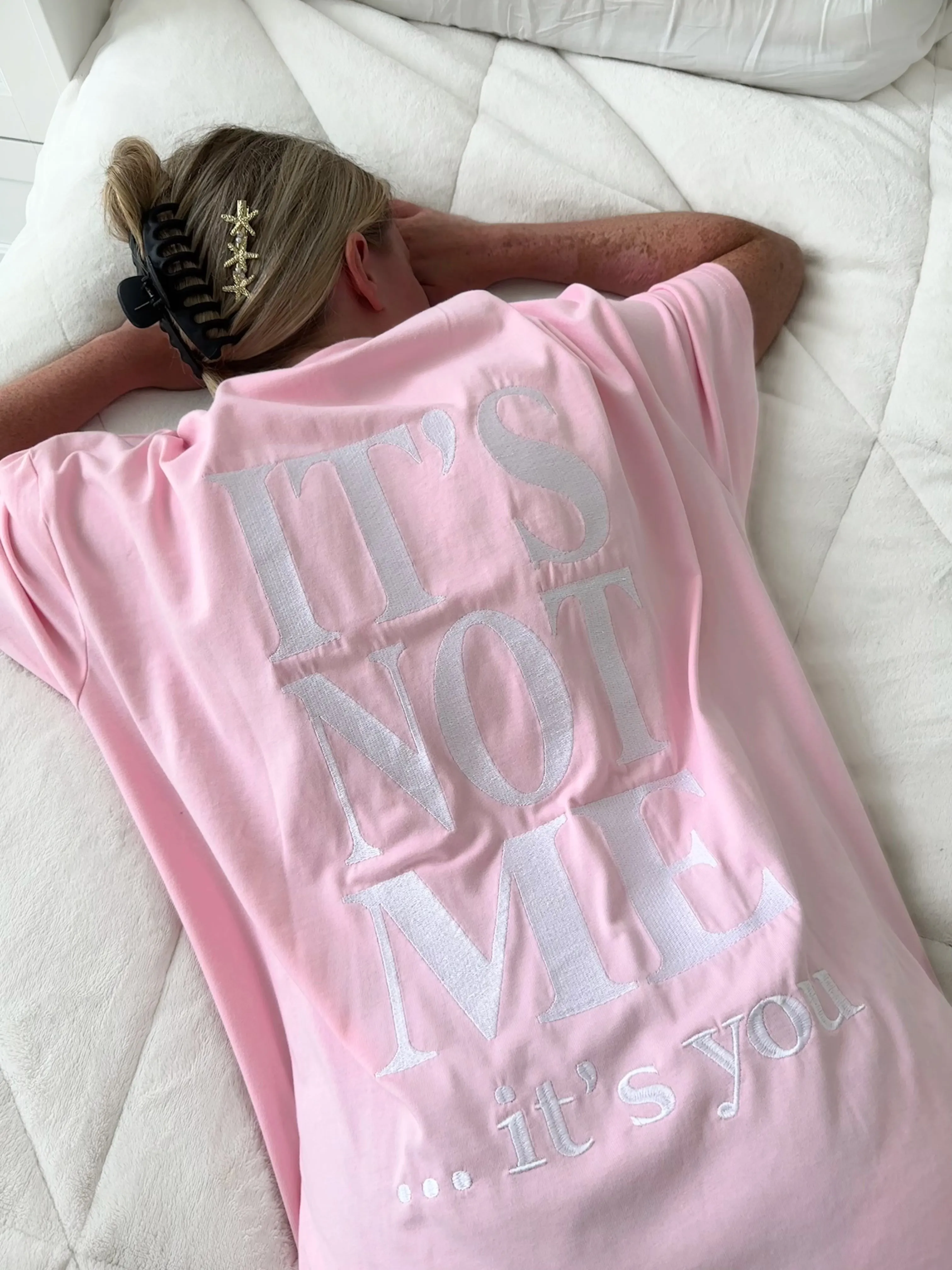 It's Not Me It's You Embroider Tee